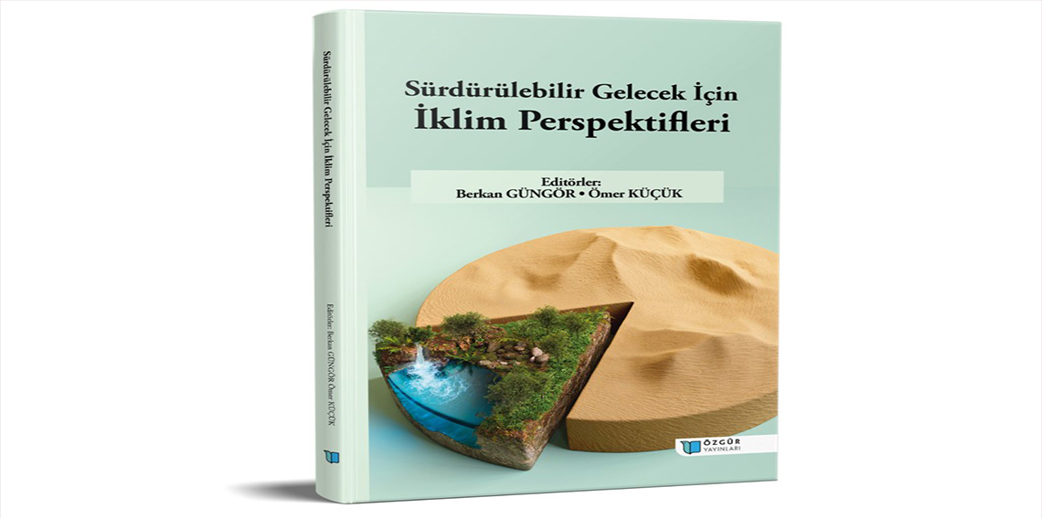 Kastamonu Üniversitesi'nde iklimin geleceğine ışık tutacak çalışma