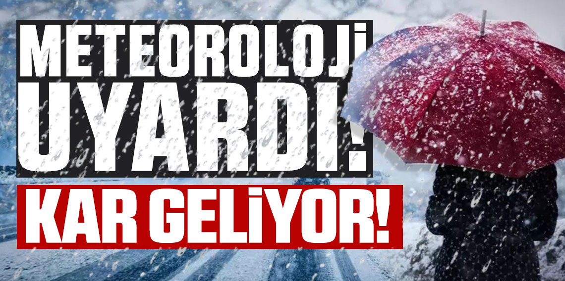 Meteoroloji alarm verdi! Kar Geliyor!