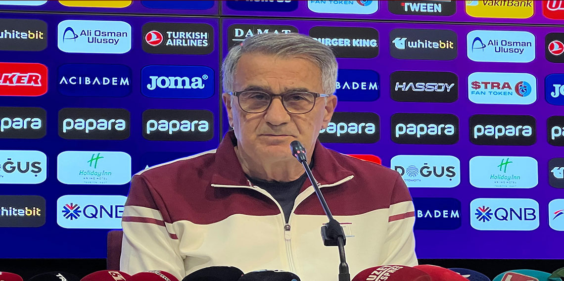 Şenol Güneş: 