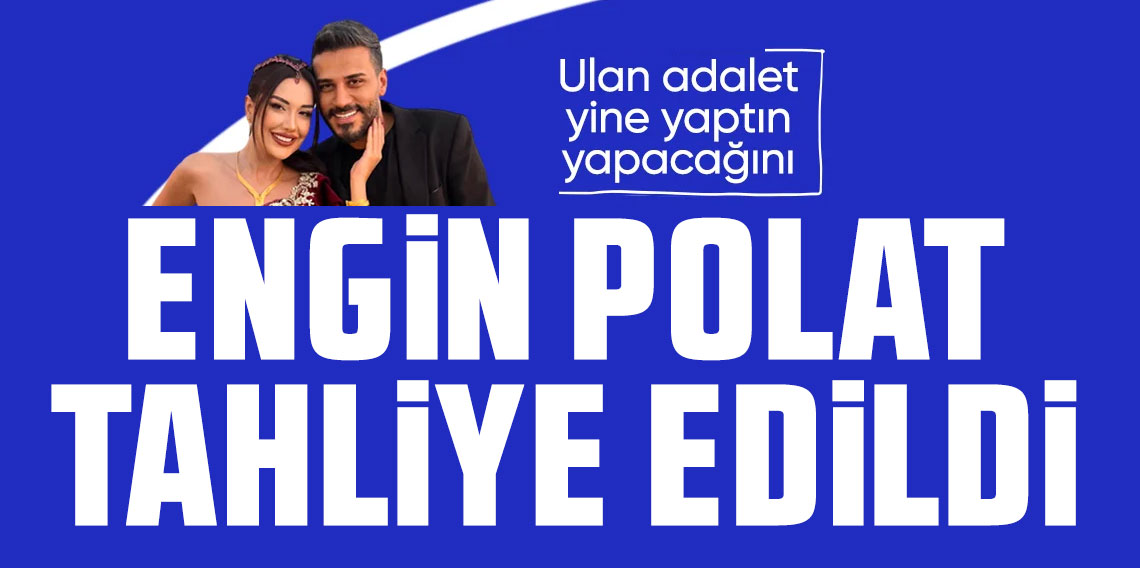 Ara karar açıklandı: Engin Polat tahliye edildi