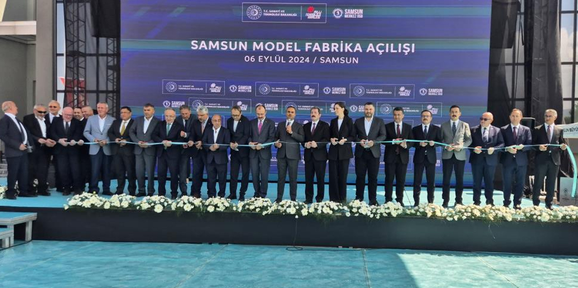 Türkiye’deki 10’uncu ‘model fabrika’ Samsun’da açıldı