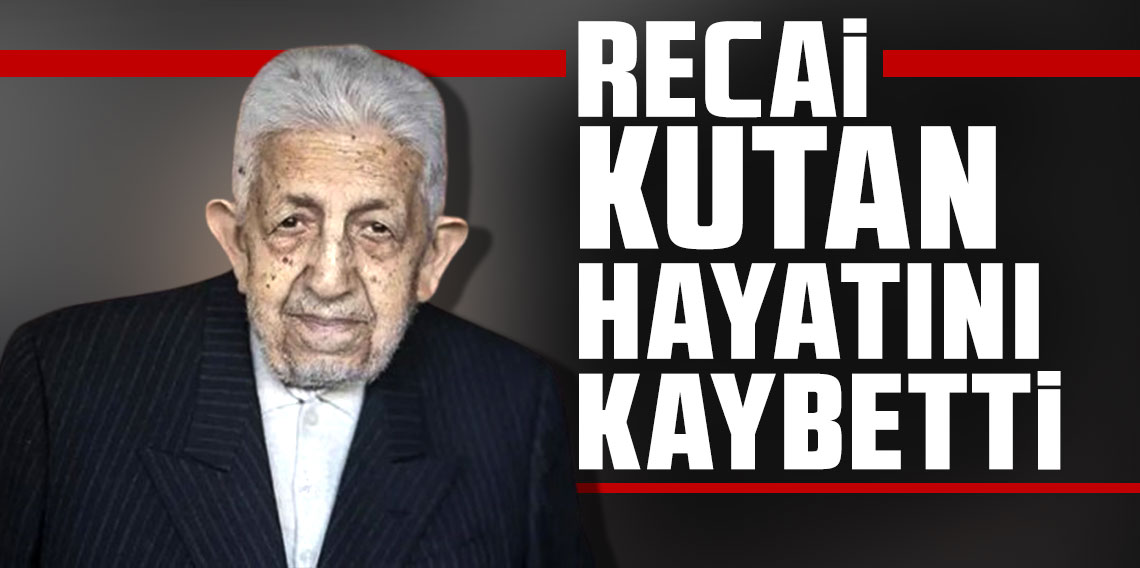 Recai Kutan 94 yaşında hayatını kaybetti