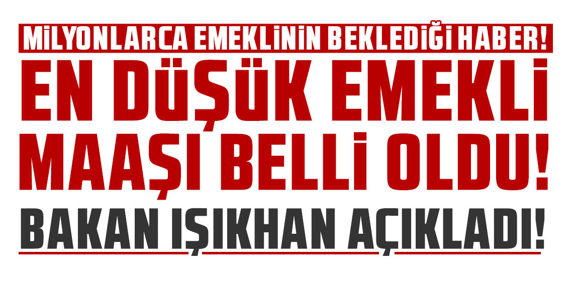 En düşük emekli maaşı belli oldu!