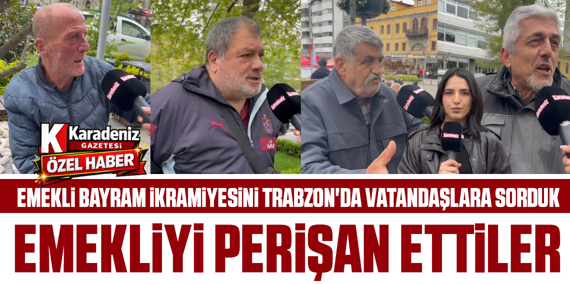 Trabzon’da emeklilerden bayram ikramiyesi tepkisi