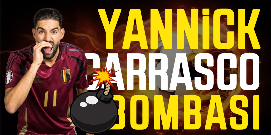 Yannick Carrasco, Trabzonspor’un Radarında!