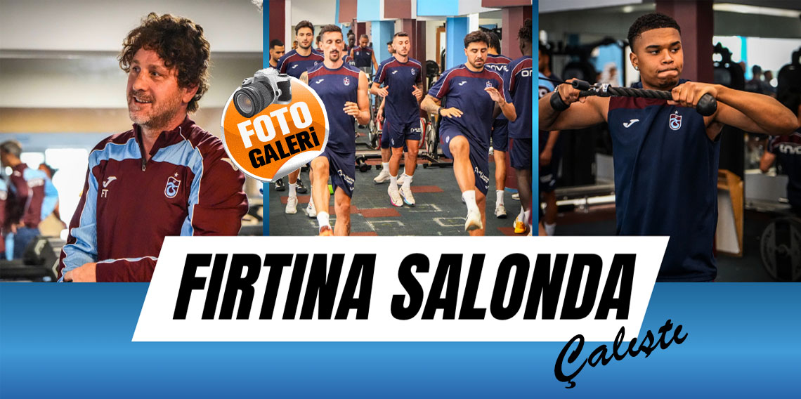 Trabzonspor sabah antrenmanını salonda yaptı