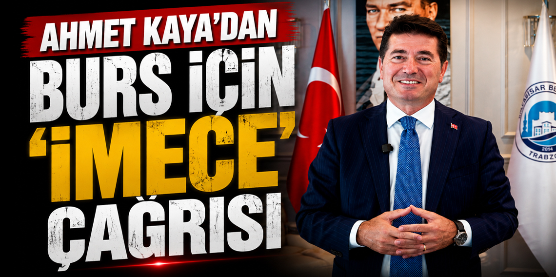 Başkan Ahmet Kaya'dan Trabzon'a İmece Çağrısı! Fındık Geliri Öğrencilere Burs Olacak