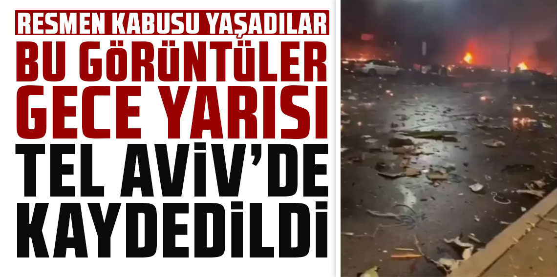 Görüntü bu gece yarısı Tel Aviv'de kaydedildi! Resmen kabusu yaşadılar
