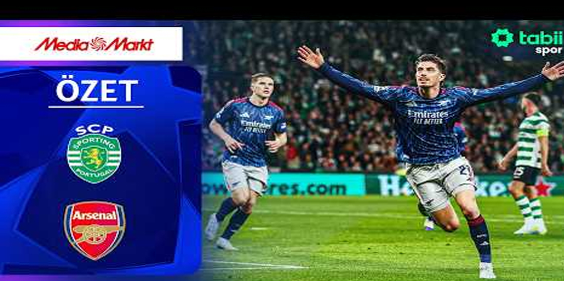 Son Dakika Golü! Arsenal, Sporting Deplasmanında Avantajı Kaptı