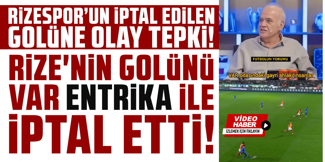 RİZE'NİN GOLÜNÜ VAR ENTRİKA İLE İPTAL ETTİ!