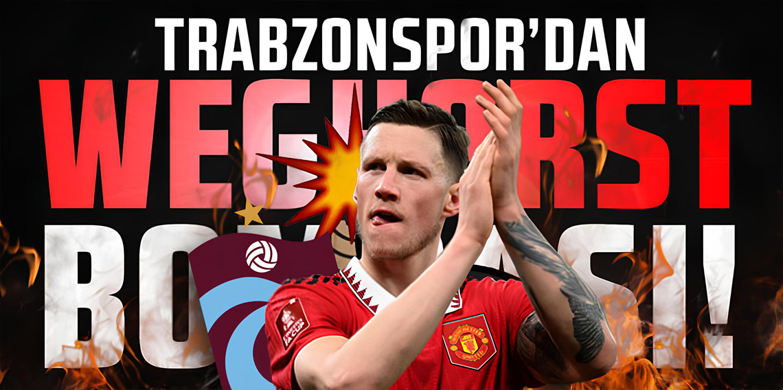 Trabzonspor'dan Wout Weghorst Bombası!