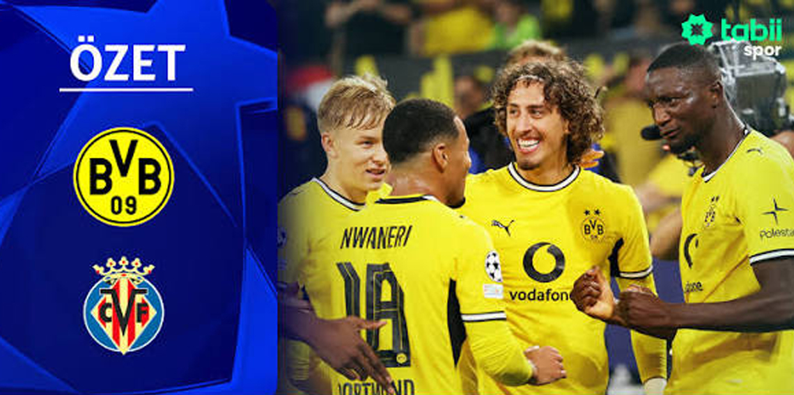 Şampiyonlar Ligi 1. Hafta | B. Dortmund - Villarreal (Özet)