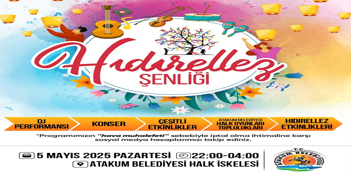 Atakum’da Hıdırellez’e özel kutlama programı