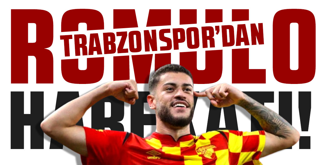 Trabzonspor'dan Romulo harekatı!