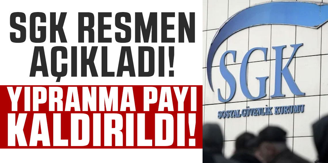 Yıpranma Payı Kaldırıldı! SGK'dan şok haber geldi!