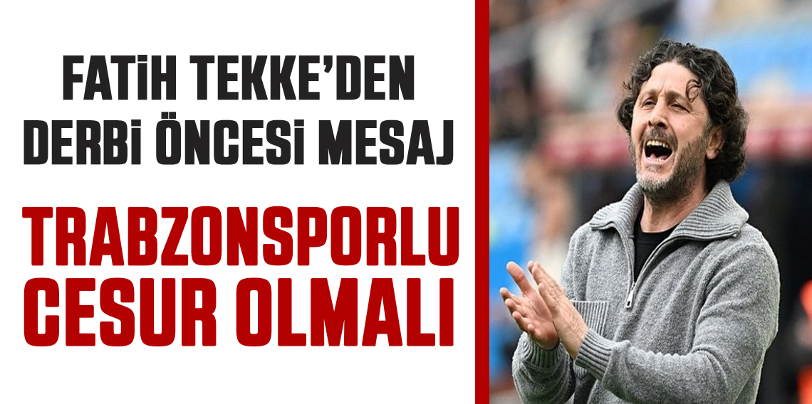 Fatih Tekke'den Oyuncularına Mesaj