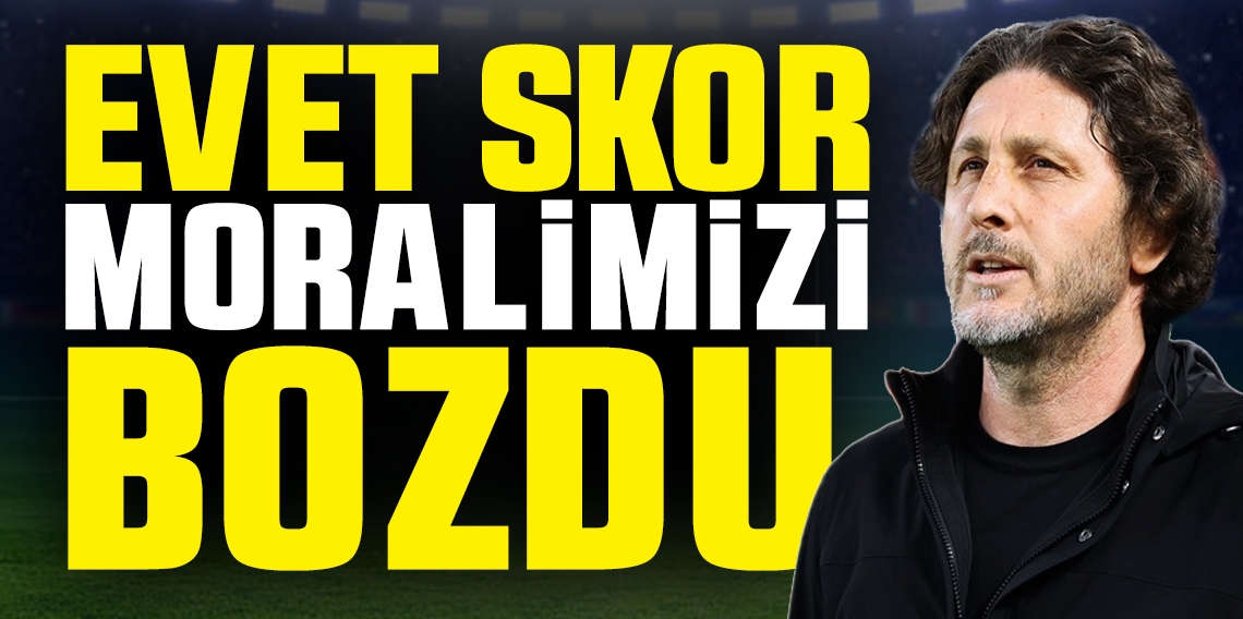 Fatih Tekke: Skor moralimizi bozdu