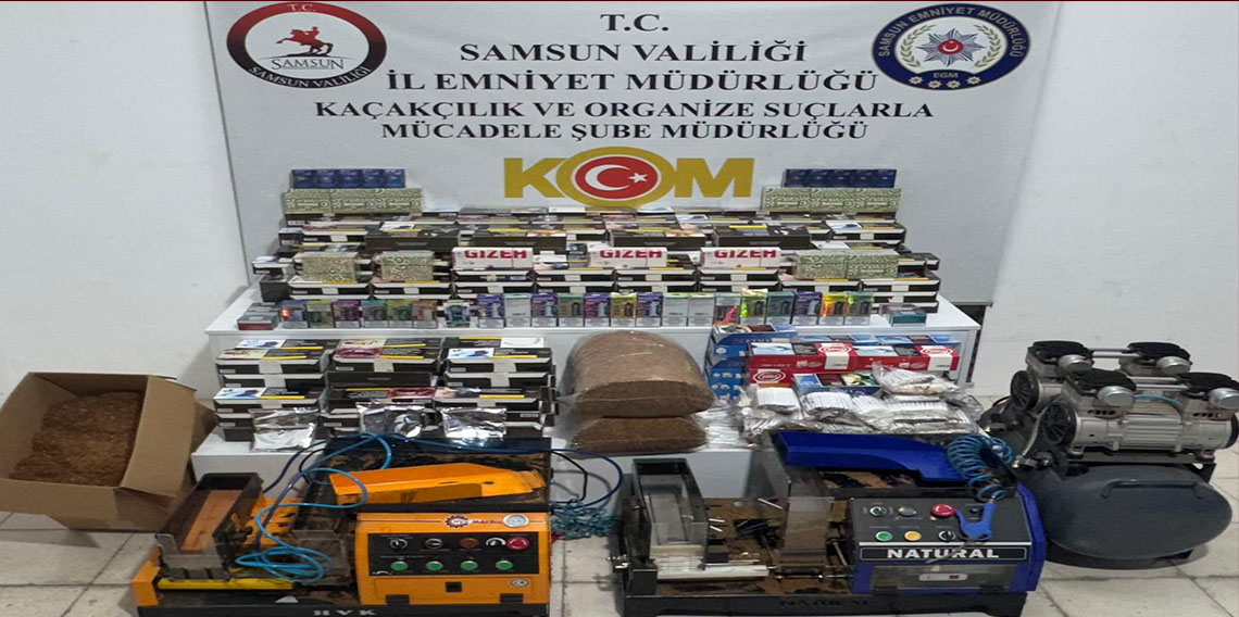 Samsun’da kaçak tütün mamulleri operasyonu