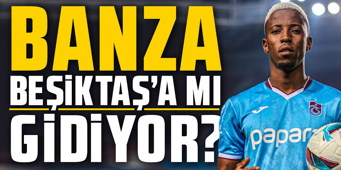 Simon Banza Beşiktaş'a mı gidiyor?