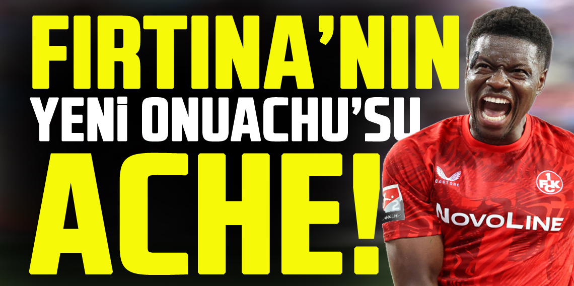 Trabzonspor'un Yeni Onuachu'su Ache