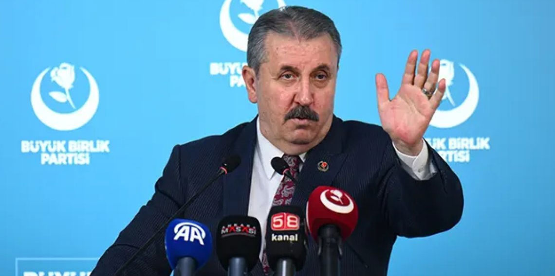 BBP Genel Başkanı Destici: 