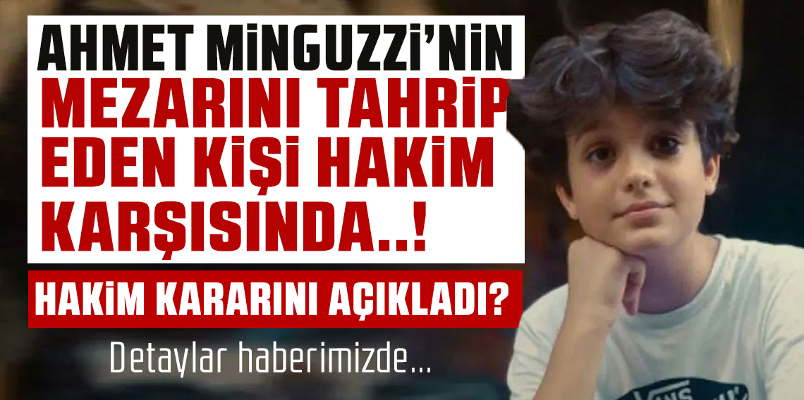 Minguzzi’nin mezarına zarar veren sanık hakim karşısına çıktı