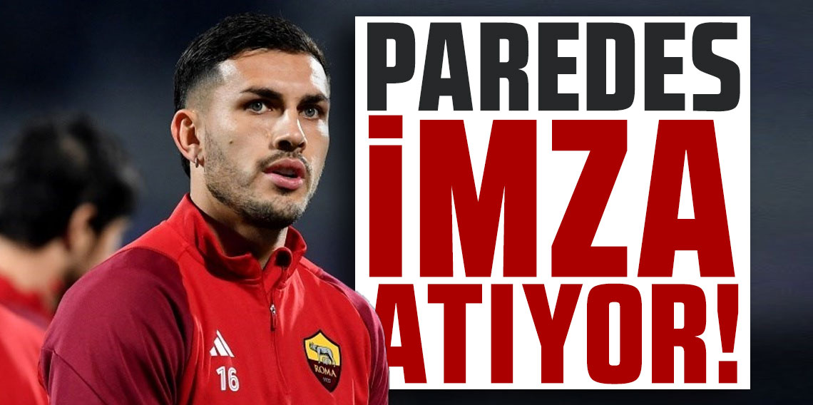 Leandro Paredes imza atıyor!