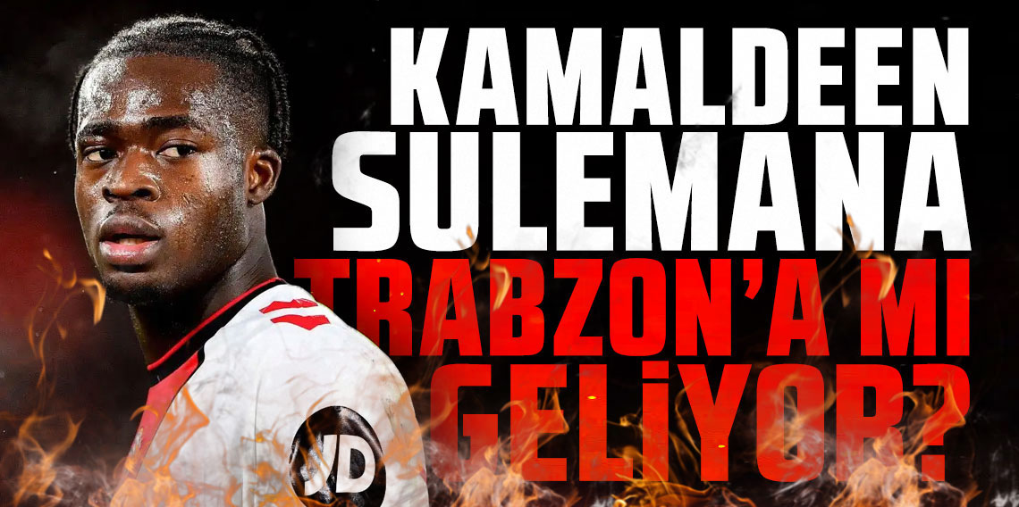 Kamaldeen Sulemana Trabzonspor mı geliyor?