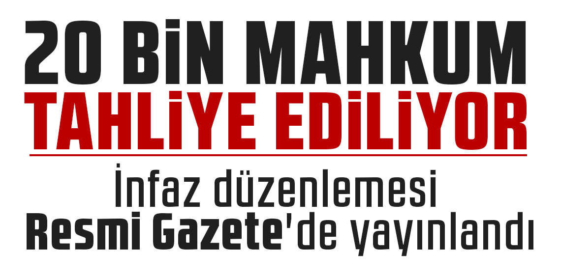 İnfaz düzenlemesi Resmi Gazete'de yayınlandı