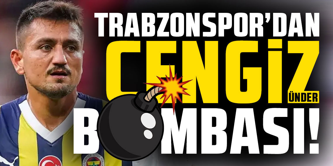 Trabzonspor'dan Cengiz Ünder bombası!