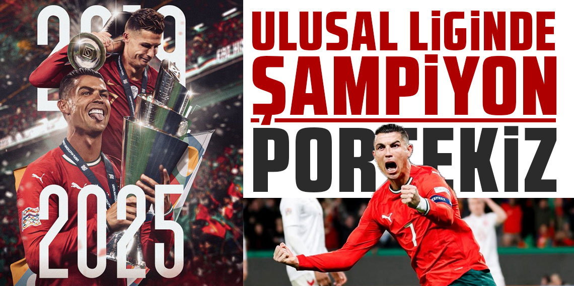 Uluslar Ligi'nde şampiyon Portekiz