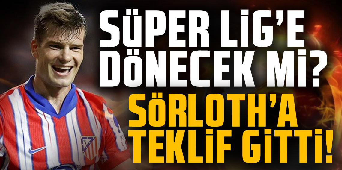 Süper Lig’e dönecek mi? Sörloth'a teklif gitti!