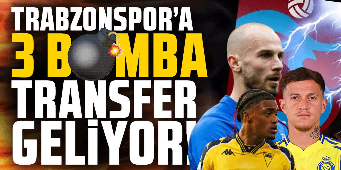 Trabzonspor transfer stratejisini netleştirdi! 3 bomba transfer geliyor!