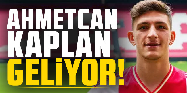 Galatasaray'dan Ahmetcan Kaplan Hamlesi!