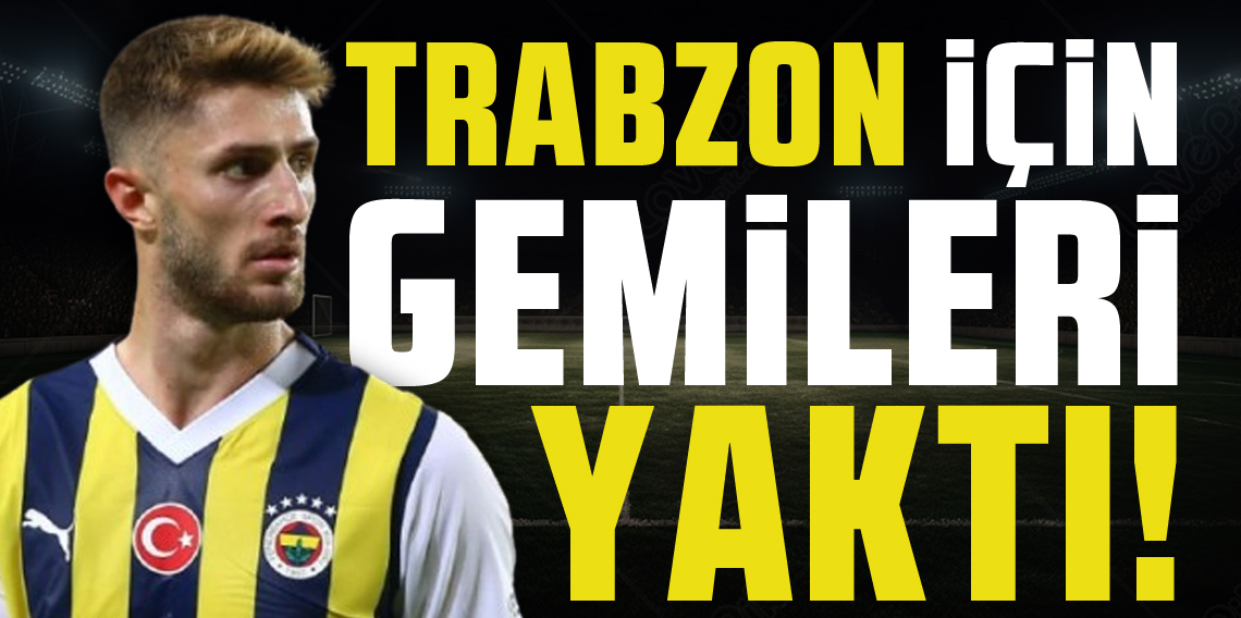 İsmail Yüksek Trabzonspor İçin Gemileri Yaktı