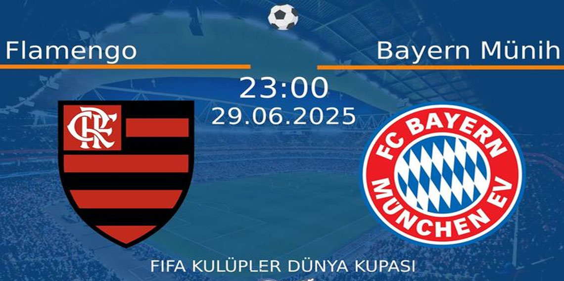 Flamengo - Bayern Münih maçı 23:00’te TRT 1'de