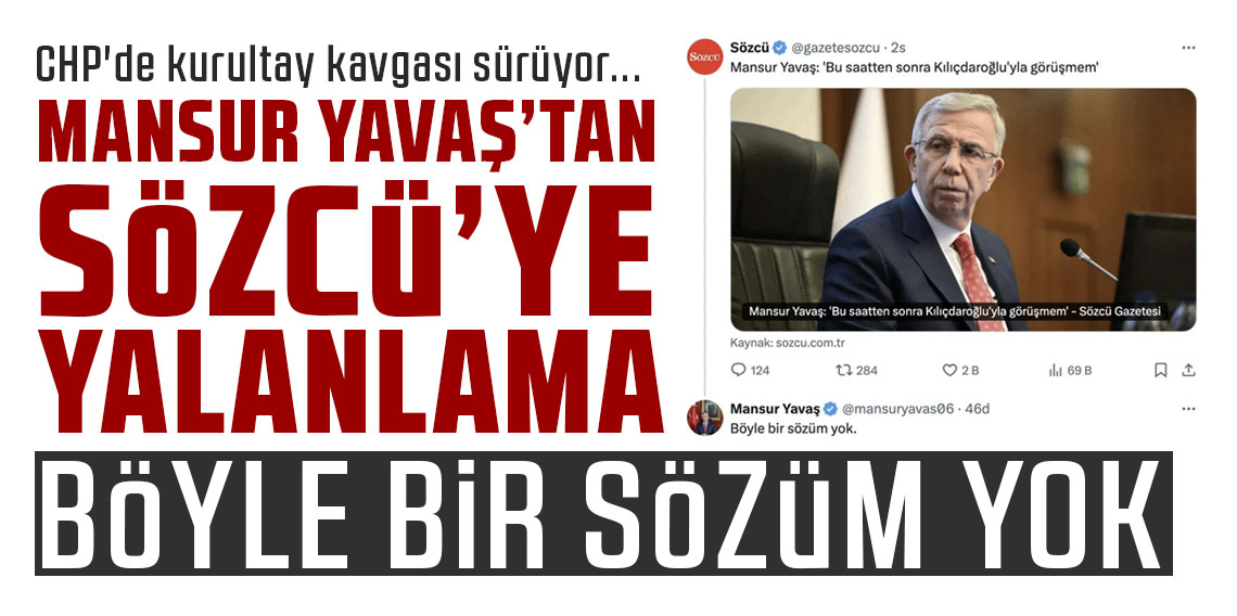 Mansur Yavaş'tan Sözcü'ye yalanlama: Böyle bir sözüm yok