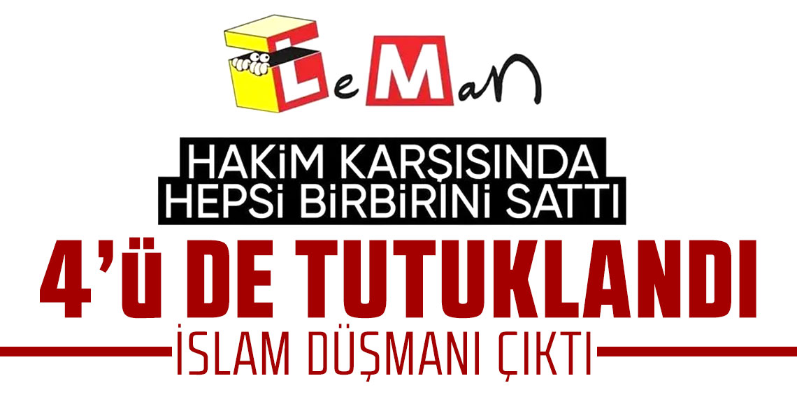 LeMan Dergisi soruşturmasında 4 tutuklama