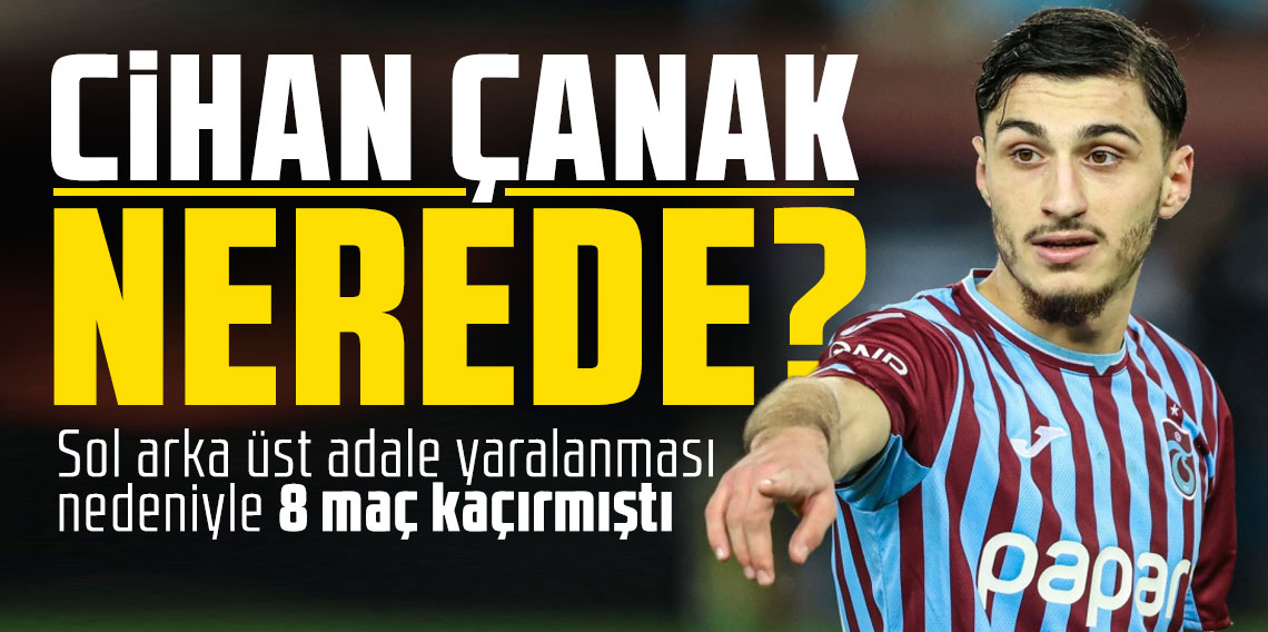Cihan Çanak nerede?