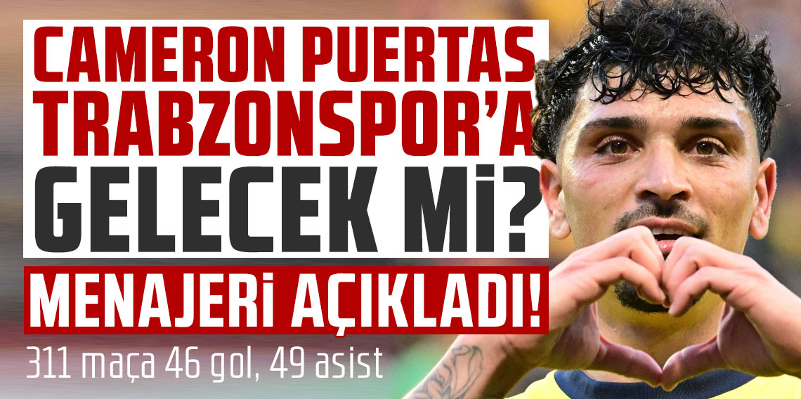 Cameron Puertas Trabzonspor'a gelecek mi? Menajeri açıkladı!