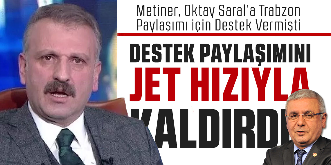 Oktay Saral'a destek veren eski vekilden geri adım attı