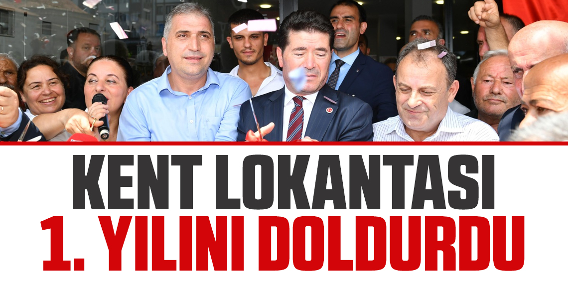 Kent Lokantası Birinci Yılını Doldurdu