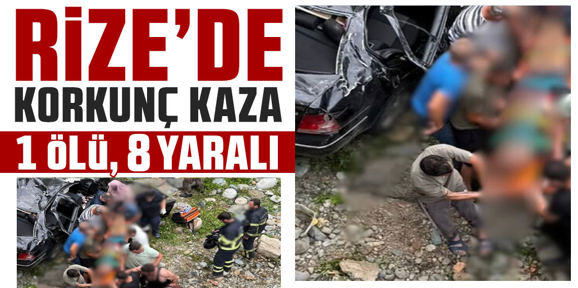 Rize’de iki araç çarpıştı: 1 ölü, 8 yaralı