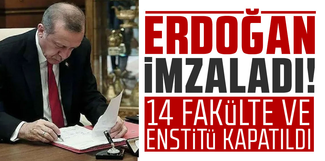 Bazı üniversitelerde yeni fakülte ve enstitüler kuruldu, bazıları kapatıldı