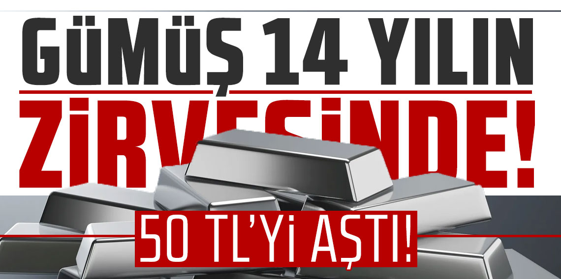 Uyuyan dev uyandı: Gümüş 14 yılın zirvesinde, 50 TL’yi aştı!