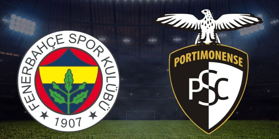 Fenerbahçe’nin rakibi Portimonense! Maç hangi kanalda?