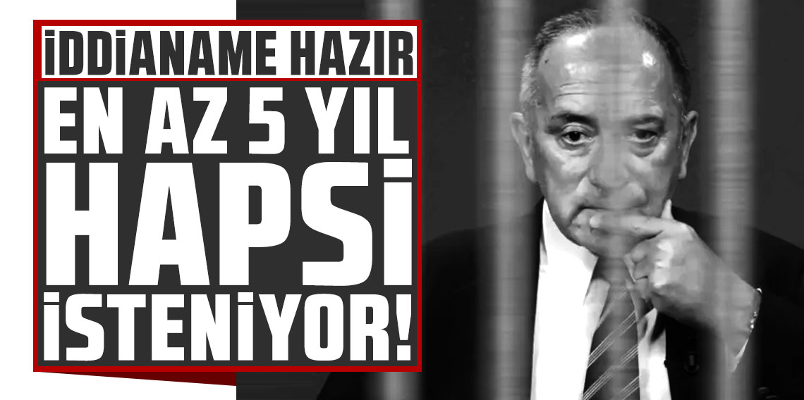 Fatih Altaylı hakkında 5 yıldan az olmamak şartıyla iddianame