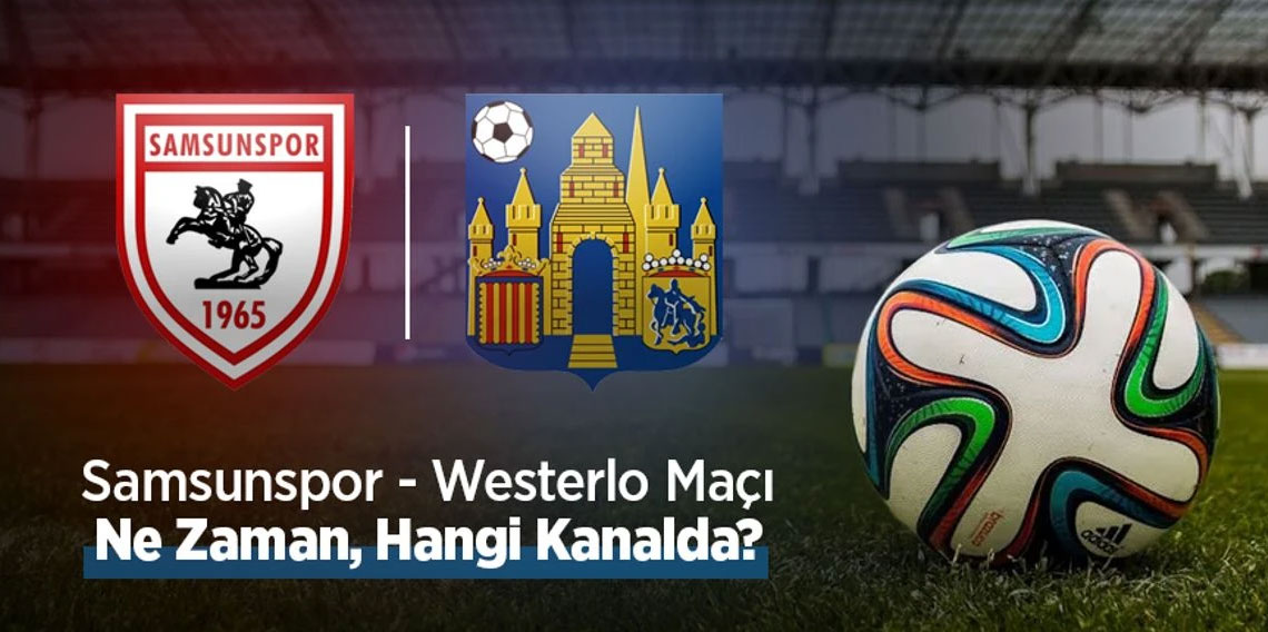 Samsunspor-Westerlo maçı HT Spor’da