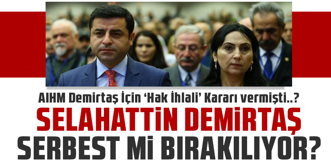 Selahattin Demirtaş'ın tahliye talebi reddedildi