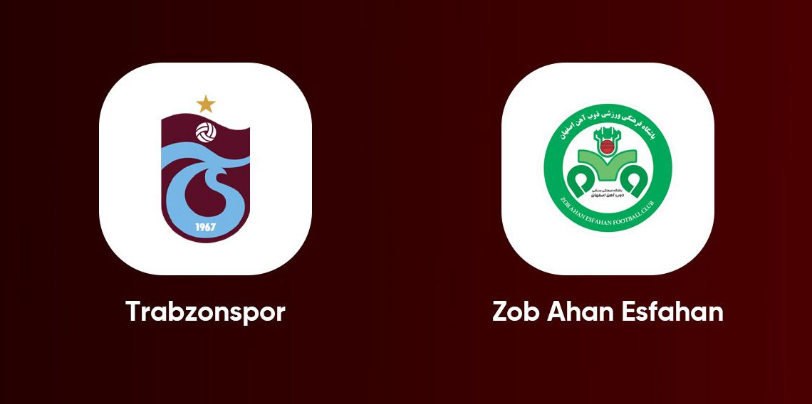 Trabzonspor- Zob Ahan Esfahan maçı 17.00’de TRT Spor’da